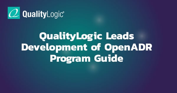 OpenADR Program Guide in Development - QualityLogic