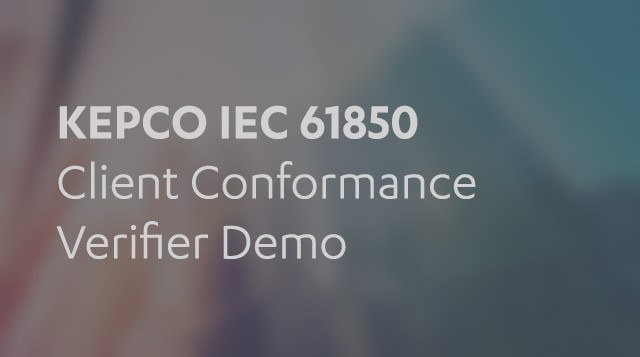 KEPCO/QualityLogic IEC 61850 Client Conformance Verifier Demo