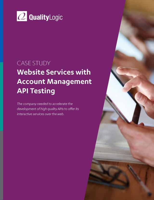 api testing - web api testing - QualityLogic case study