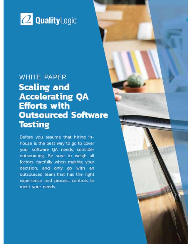 Scaling and Accelerating QA Efforts with Outsourced Software Testing