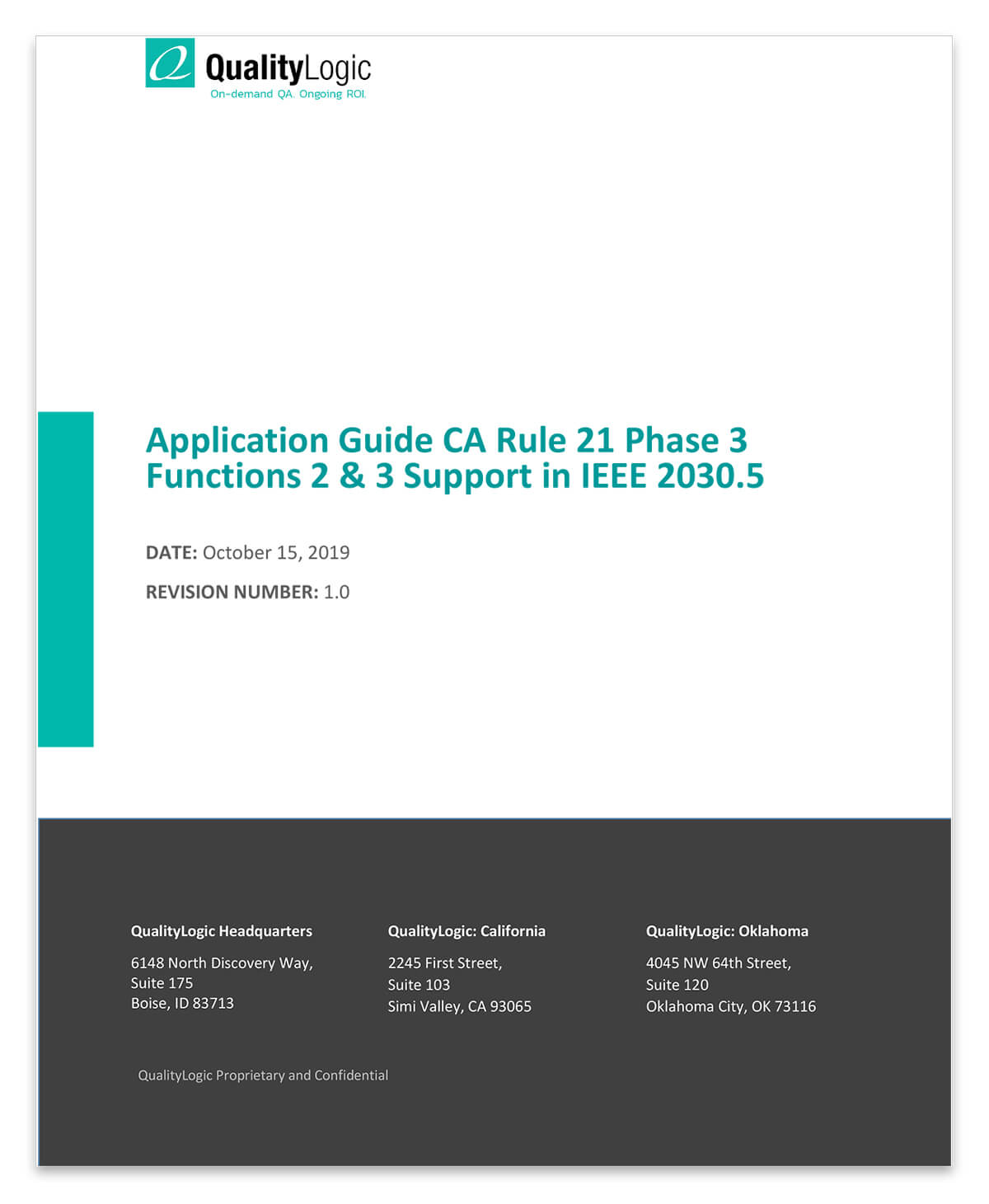 QualityLogic Phase 3 Functions 2 and 3 Application Guide